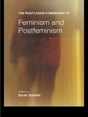 cover image of The Routledge Companion to Feminism and Postfeminism